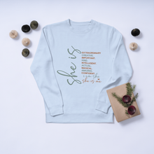 She Is Inspirational Crewneck Sweatshirt — Motivational Women’s Affirmation Pullover