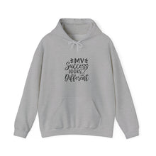 Hoodie — “My Success Looks Different” Inspirational Pullover